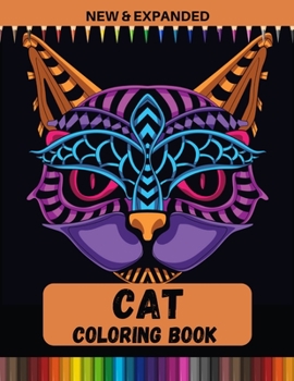 Paperback Cat Coloring Book (New & Expanded): Stress Relieving Coloring bood for Adult Book