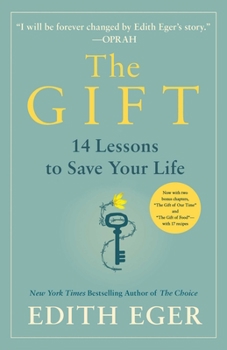Hardcover The Gift: 14 Lessons to Save Your Life Book
