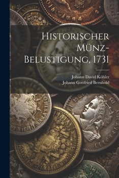 Paperback Historischer Münz-Belustigung, 1731 [German] Book