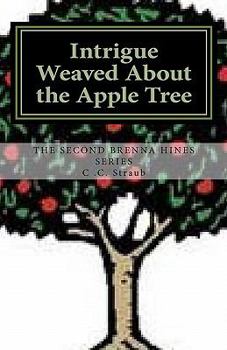 Paperback Intrigue Weaved About the Apple Tree Book