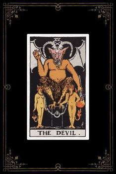 The Devil: 120 Blank Lined Pages, 6 X 9 College Ruled, the Devil Tarot Card Notebook - Antique Vintage Style Journal, Diary, Notebook (Tarot Card Notebooks)