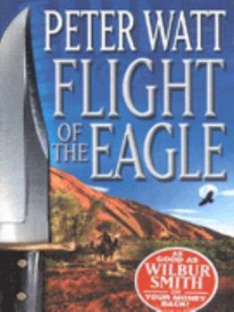 Mass Market Paperback Flight of the Eagle Book