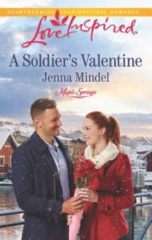 A Soldier's Valentine - Book #2 of the Maple Springs