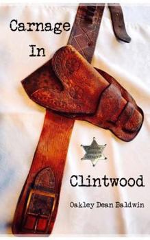 Paperback Carnage In Clintwood Book