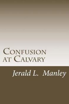 Paperback Confusion at Calvary Book