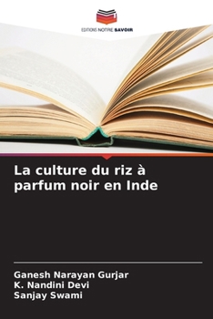 Paperback La culture du riz à parfum noir en Inde [French] Book
