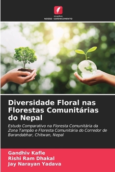 Paperback Diversidade Floral nas Florestas Comunitárias do Nepal [Portuguese] Book