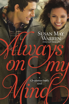 Always on My Mind - Book #4 of the Christiansen Family