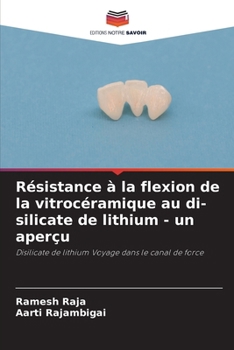Paperback Résistance à la flexion de la vitrocéramique au di-silicate de lithium - un aperçu [French] Book