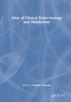 Hardcover Atlas of Clinical Endocrinology and Metabolism Book