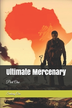 Paperback Ultimate Mercenary: Part One Book