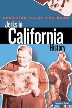 Paperback Jerks in California History Book