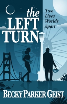 Paperback The Left Turn: Two Lives Worlds Apart Book