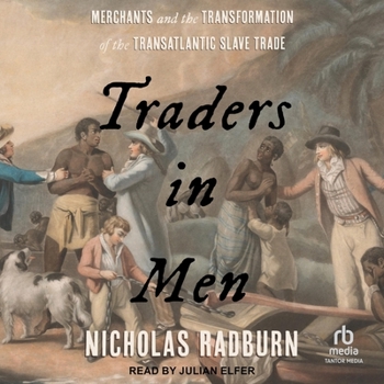 MP3 CD Traders in Men: Merchants and the Transformation of the Transatlantic Slave Trade Book