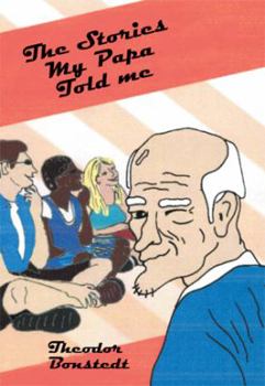 Paperback The Stories My Papa Told Me Book