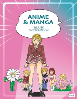 Paperback Anime & Manga Blank Sketchbook: Draw Your Own Anime Manga Comics Book