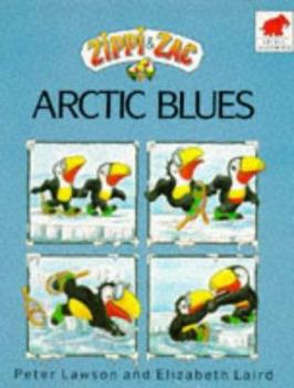 Paperback Zippi and Zac: Arctic Blues Book