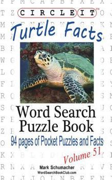 Paperback Circle It, Turtle Facts, Word Search, Puzzle Book