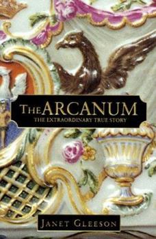 Hardcover The Arcanum: The Extraordinary True Story Book
