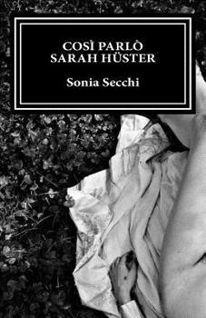 Paperback Così parlò Sarah Hüster [Italian] Book