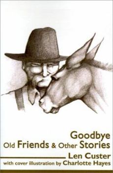 Paperback Goodbye Old Friends & Other Stories Book