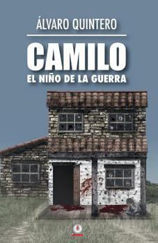 Paperback Camilo: El nino de la guerra [Spanish] Book