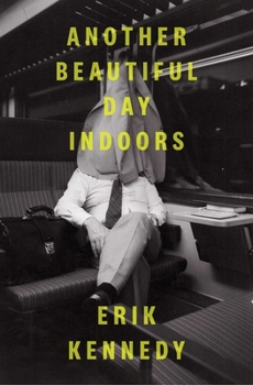 Paperback Another Beautiful Day Indoors Book