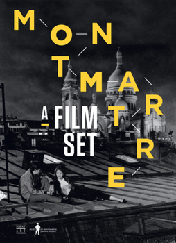 Paperback Montmartre: A Film Set Book