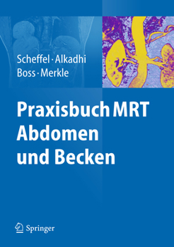 Hardcover Praxisbuch Mrt Abdomen Und Becken [German] Book