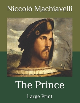 Paperback The Prince: Large Print Book