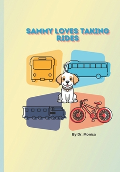 Paperback Sammy Loves Taking Rides Book