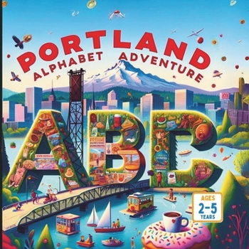 Paperback Portland's Alphabet Adventure Book