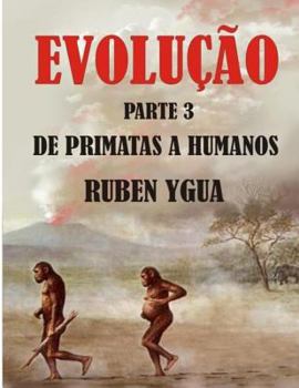Paperback de Primatas a Humanos: Evolução [Portuguese] Book