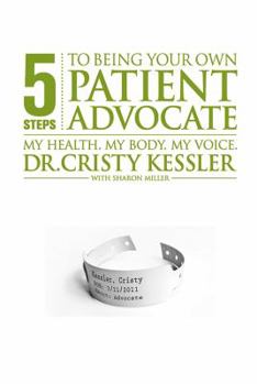 Paperback 5 S.T.E.P.S. to Being Your Own Patient Advocate Book