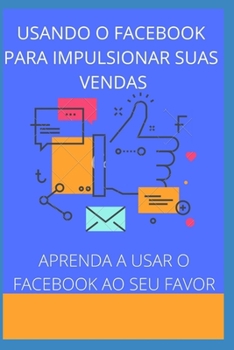 Paperback Usando O Facebook Para Impulsionar Suas Vendas [Portuguese] Book