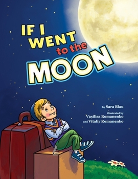 Paperback If I Went to the Moon Book