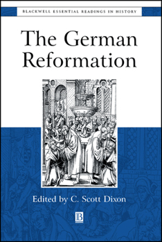 Paperback The German Reformation: The Essential Readings Book