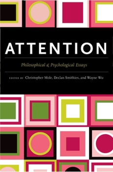 Hardcover Attention: Philosophical and Psychological Essays Book