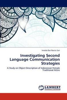Paperback Investigating Second Language Communication Strategies Book