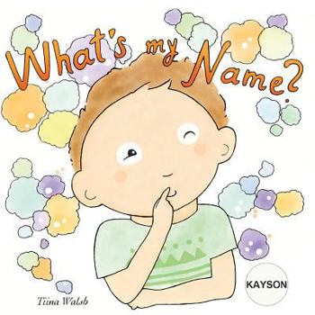 Paperback What's my name? KAYSON Book