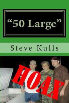 Paperback "50 Large": The real story of the "Georgia Body Hoax" Book