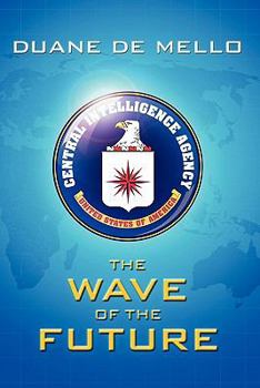 Paperback The Wave of the Future Book