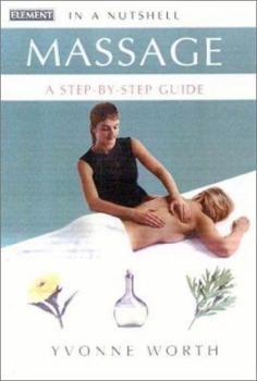 Hardcover Massage: In a Nutshell Book