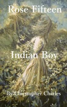 Paperback Rose Fifteen: Indian Boy Book