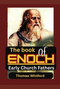 Paperback The book of Enoch: Early Church History: The Mystery Book