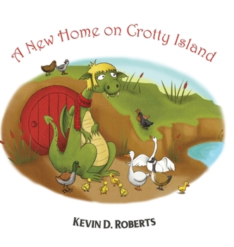 Hardcover A New Home on Crotty Island Book