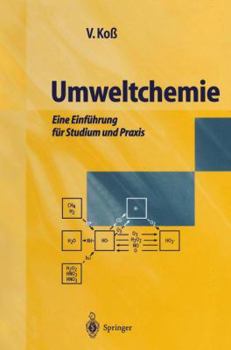 Paperback Umweltchemie: Eine Einführung Für Studium Und PRAXIS [German] Book