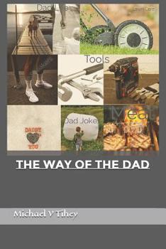 Paperback The Way of The Dad Book