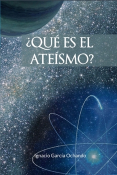 Paperback ¿Qué es el ateísmo? [Spanish] Book