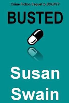 Paperback Busted: Crime Fiction Sequel to Bounty Book